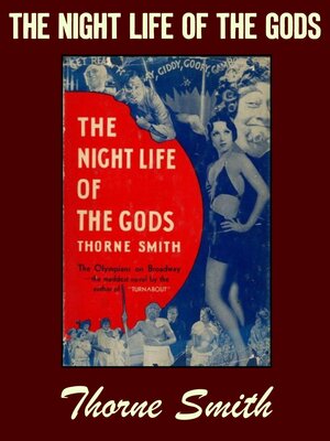 cover image of The Night Life of the Gods